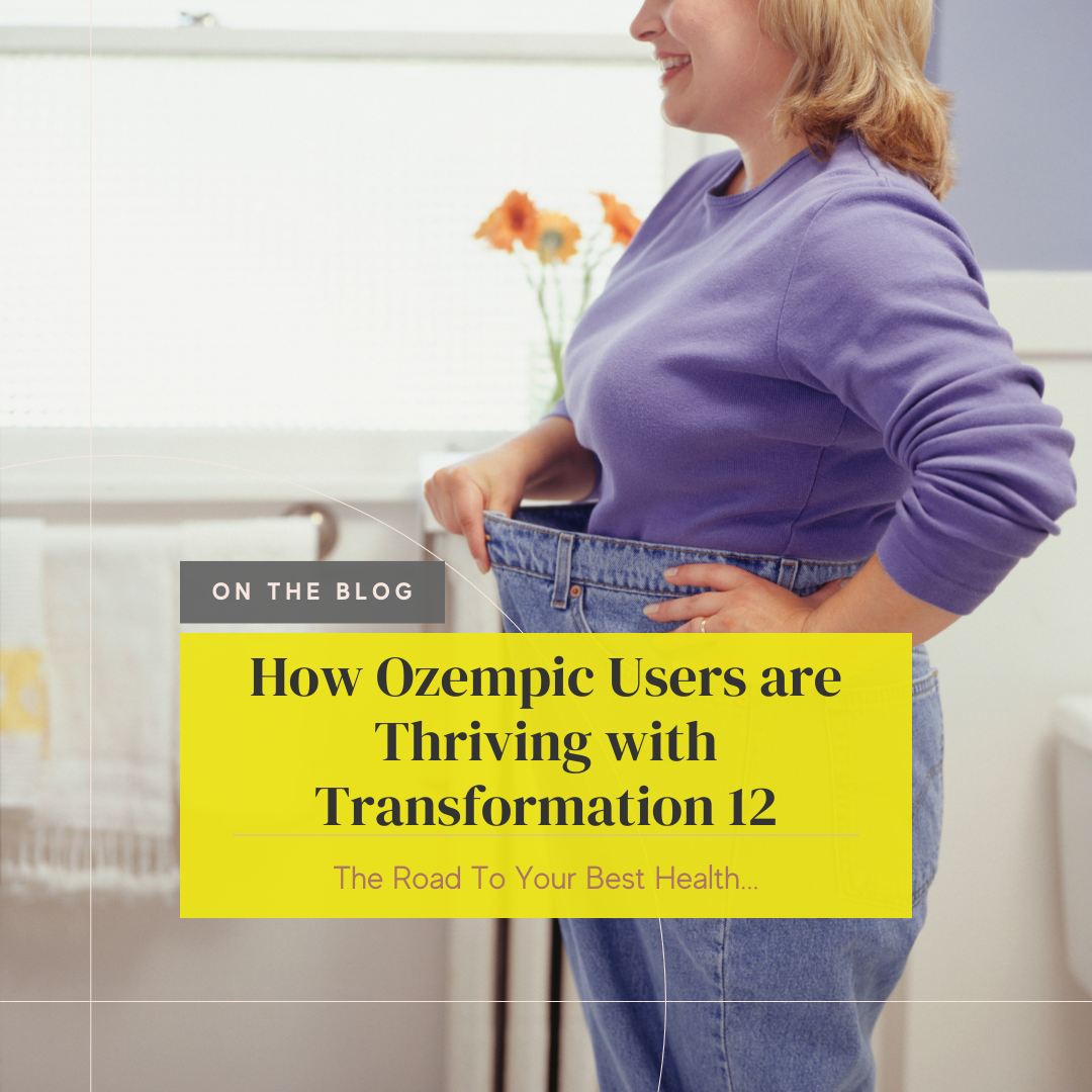 From Weight Loss to True Transformation: How Ozempic Users are Thriving with Transformation 12